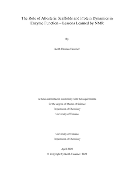 The Role of Allosteric Scaffolds and Protein Dynamics in Enzyme Function – Lessons Learned by NMR