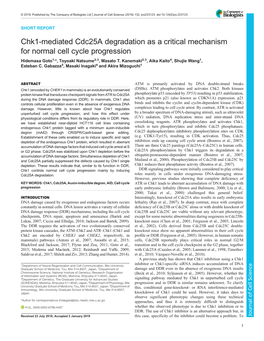 Chk1-Mediated Cdc25a Degradation As a Critical Mechanism for Normal Cell Cycle Progression Hidemasa Goto1,*, Toyoaki Natsume2,3, Masato T