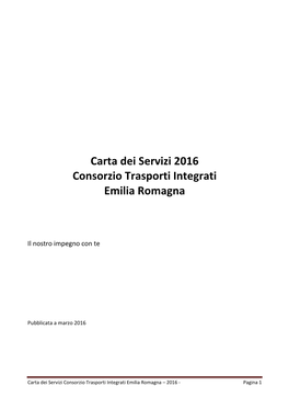 Carta Dei Servizi 2016 Consorzio Trasporti Integrati Emilia Romagna