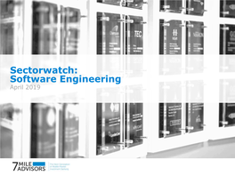 Sectorwatch: Software Engineering April 2019 Software Engineering April 2019 Sector Dashboard [4]