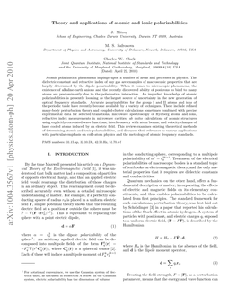 Theory and Applications of Atomic and Ionic Polarizabilities