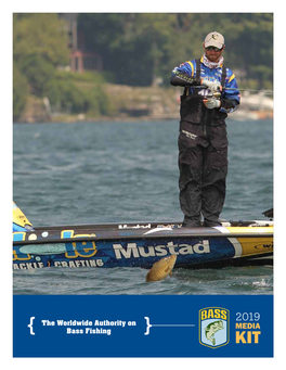 The Worldwide Authority on Bass Fishing MEDIA