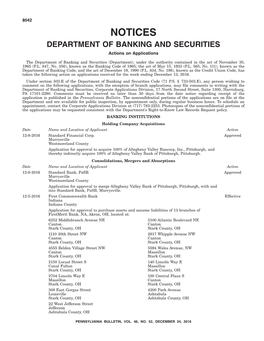 NOTICES DEPARTMENT of BANKING and SECURITIES Actions on Applications