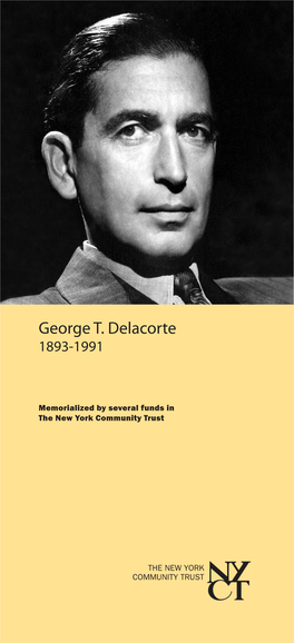 George T. Delacorte 1893-1991