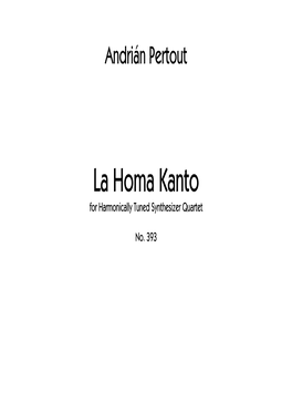 La Homa Kanto for Harmonically Tuned Synthesizer Quartet