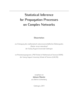 Statistical Inference for Propagation Processes on Complex Networks