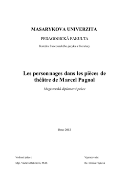 Les Personnages Dans Les Pièces De Théâtre De M Arcel Pagnol