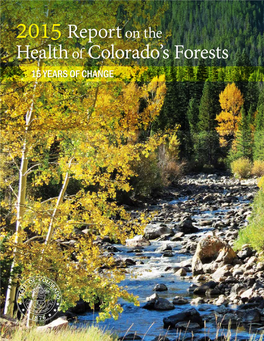 2015 Report on the Health of Colorado's Forests