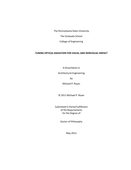 Tuning Optical Radiation for Visual and Nonvisual Impact