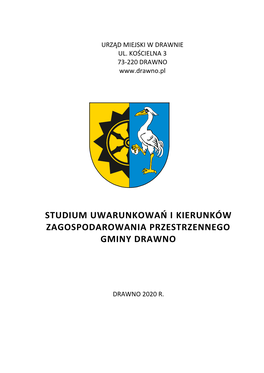 Studium Uwarunkowań I Kierunków Zagospodarowania Przestrzennego Gminy Drawno