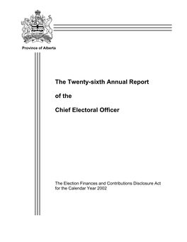 The Twenty-Sixth Annual Report of the Chief Electoral Officer