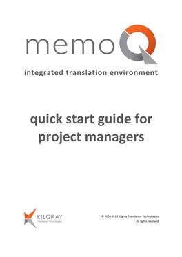 Quick Start Guide for Project Managers