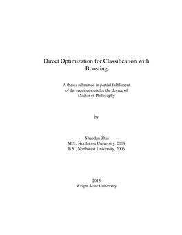Direct Optimization for Classification with Boosting