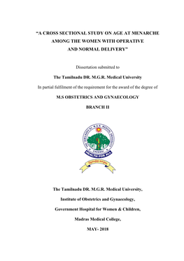 “A Cross Sectional Study on Age at Menarche Among the Women with Operative and Normal Delivery”