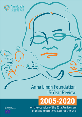 Anna Lindh Foundation 15-Year Review 2005-2020