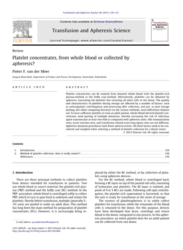 Platelet Concentrates, from Whole Blood Or Collected by Apheresis?