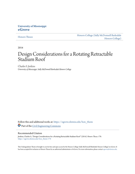 Design Considerations for a Rotating Retractable Stadium Roof Charles S