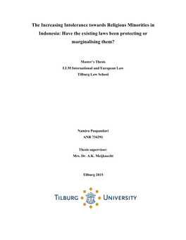 The Increasing Intolerance Towards Religious Minorities in Indonesia: Have the Existing Laws Been Protecting Or Marginalising Them?