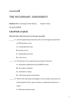 The Secondary Assessment