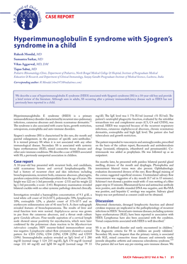 Hyperimmunoglobulin E Syndrome with Sjogren's Syndrome in a Child