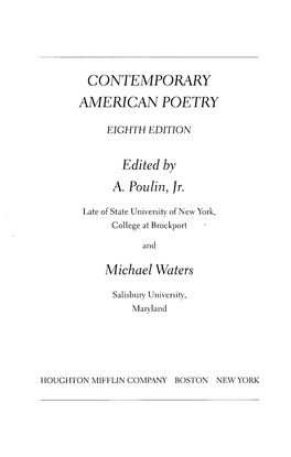 CONTEMPORARY AMERICAN POETRY Edited by A. Poulin