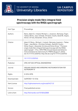 Precision Single Mode Fibre Integral Field Spectroscopy with the RHEA Spectrograph