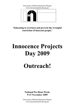 Innocence Projects Day 2009 Outreach!