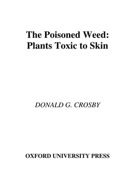 The Poisoned Weed: Plants Toxic to Skin