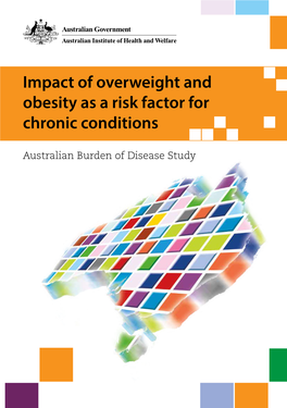 Impact of Overweight and Obesity As a Risk Factor for Chronic Conditions