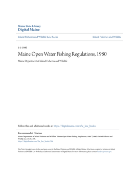 Maine Open Water Fishing Regulations, 1980 Maine Department of Inland Fisheries and Wildlife