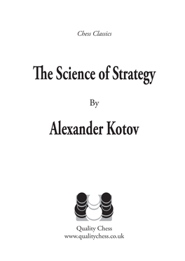 The Science of Strategy Alexander Kotov