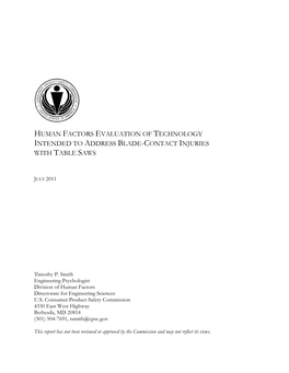 Human Factors Evaluation of Technology Intended to Address Blade-Contact Injuries with Table Saws, July 2011 (0841)