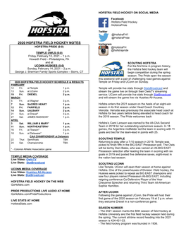 2020 HOFSTRA FIELD HOCKEY NOTES Instagram HOFSTRA PRIDE (0-0) @Hofstrafh at @Hofstrapride TEMPLE OWLS (0-0) Friday, February 12, 2021 – 1 P.M