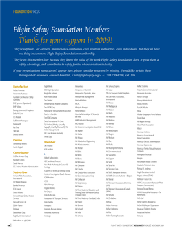 Flight Safety Foundation Members Thanks for Your Support in 2009! They’Re Suppliers, Air Carriers, Maintenance Companies, Civil Aviation Authorities, Even Individuals
