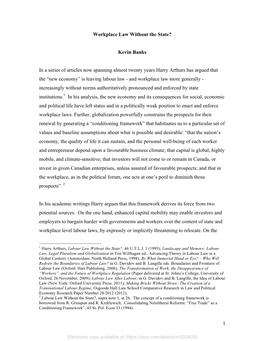 1 Workplace Law Without the State? Kevin Banks in a Series of Articles Now Spanning Almost Twenty Years Harry Arthurs Has Argued