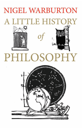 By Nigel Warburton, a Little History of Philosophy