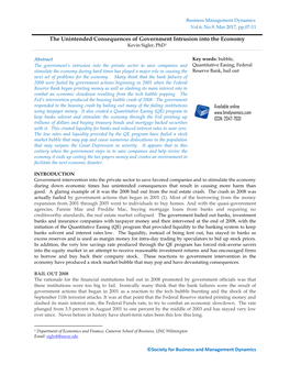 The Unintended Consequences of Government Intrusion Into the Economy Kevin Sigler, Phd1