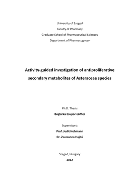 Activity-Guided Investigation of Antiproliferative Secondary Metabolites of Asteraceae Species