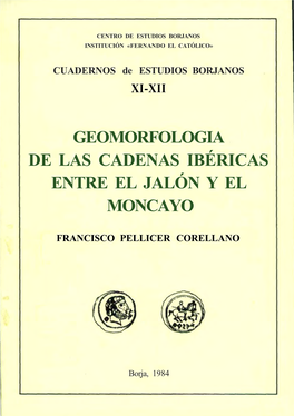 Cuadernos De Estudios Borjanos, XI-XII. Geomorfología De Las