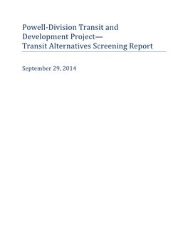 Powell-Division Transit and Development Project— Transit Alternatives Screening Report