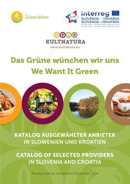 Das Grüne Wünchen Wir Uns We Want It Green