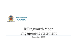 Killingworth Moor Engagement Statement December 2017