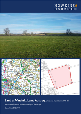 Land at Windmill Lane, Austrey Atherstone, Warwickshire, CV9 3ET