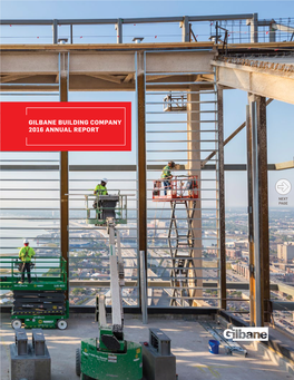 Gilbane Building Company 2016 Annual Report