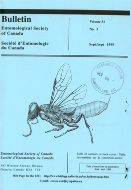 Bulletin of the Entomological Society of Canada, on Cover Is Orussus (Cresson) Published Since 1969, Presents Quarterly Entomological ( )