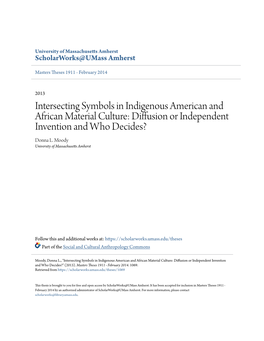 Intersecting Symbols in Indigenous American and African Material Culture: Diffusion Or Independent Invention and Who Decides? Donna L