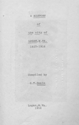 History of the City of Logan, W. Va. [West Virginia], 1823-1916