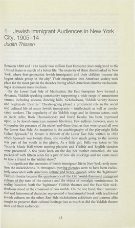 1 Jewish Immigrant Audiences in New York City, 1905-14 Judith Thissen