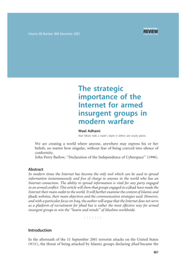 The Strategic Importance of the Internet for Armed Insurgent Groups in Modern Warfare Wael Adhami Wael Adhami Holds a Master’S Degree in Defence and Security Policies