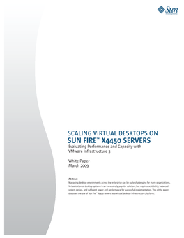 Scaling Virtual Desktops on Sun Fire X4450 Servers